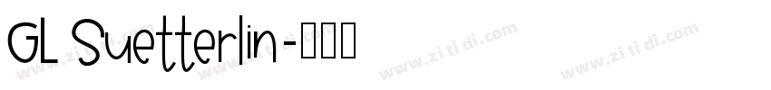 GL Suetterlin字体转换